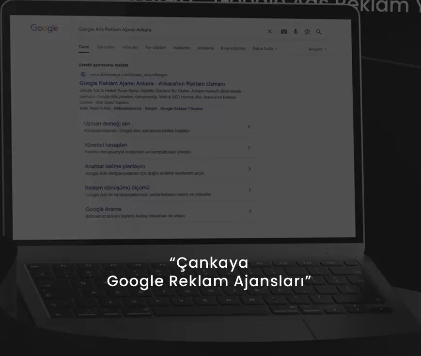Çankaya Google Reklam Ajansları