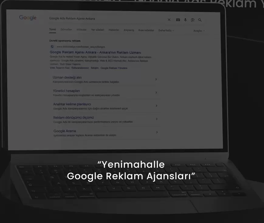 Yenimahalle Google Reklam Ajansları